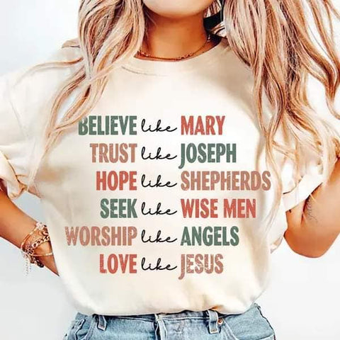 Believe Like Mary Christmas Tee